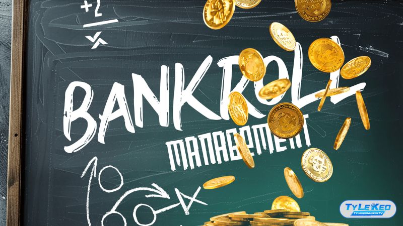 Bankroll management là khái niệm quan trọng trong cá độ Bankroll management là khái niệm quan trọng trong cá độ